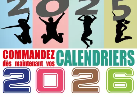 Commandez vos calendriers.